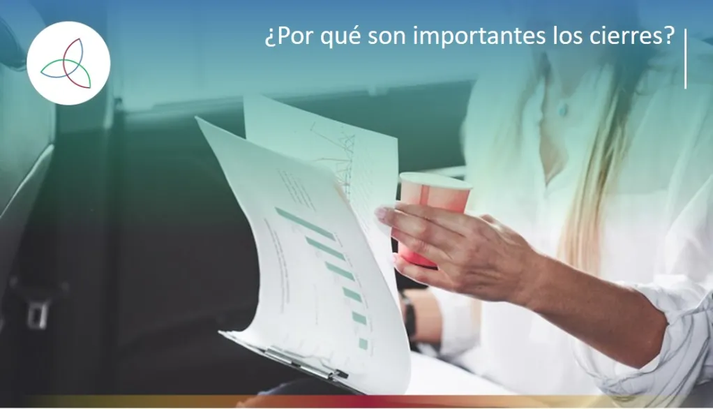 ¿Por qué son importantes los cierres?